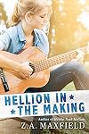 Hellion In the Making