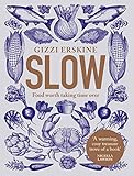 Slow Food Worth Taking Time Over English Edition