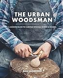 The Urban Woodsman English Edition