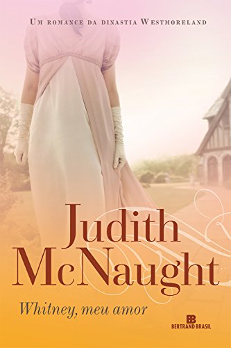Whitney, meu amor (Westemoreland Livro 2)