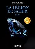 La L%C3%A9gion De Saphir   Tome 1: Saga Fantasy