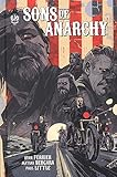Sons Of Anarchy Tome 6 