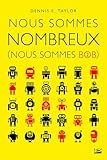 Nous Sommes Nombreux: Nous Sommes Bob, T2