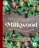 Milkwood Real Skills For Downtoearth Living English Edition