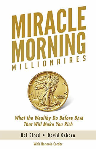 Miracle Morning Millionaires (With: Honoree Corder,David Osborn) cover