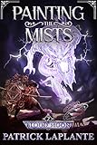 Blood Moon Book 2 Of Painting The Mists English Edition