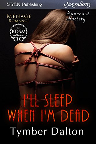I'll Sleep When I'm Dead book cover