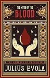 The Myth Of The Blood The Genesis Of Racialism English Edition