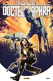 Star Wars Docteur Aphra T01 Aphra Star Wars Docteur Aphra T 1