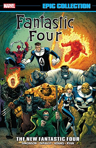 The New Fantastic Four (By: PaulRyan,Al Milgrom,Mark Bagley,Arthur Adams,Tom DeFalco,Len Kaminski,Danny Fingeroth,Walter Simonson) cover