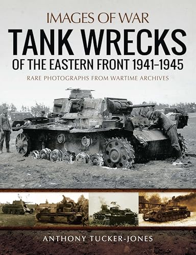 Tank Wrecks of the Eastern Front, 1941–1945 book cover