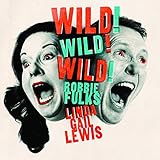 Wild! Wild! Wild! (2018)