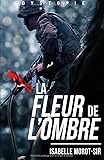 La Fleur De L'ombre