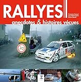 Rallyes Anecdotes Histoires Vcues
