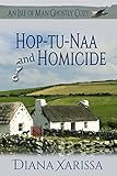 Hoptunaa And Homicide An Isle Of Man Ghostly Cozy Book 8 English Edition