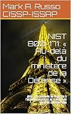 Nist 800171 Audel Du Ministre De La Dfense Aider La Nouvelle Loi Fdrale Lchelle Exigences En Matire De Scurit Cyberntique