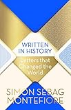 Written In History Letters That Changed The World English Edition