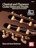 Classical And Flamenco Guitar Solos And Etudes English Edition
