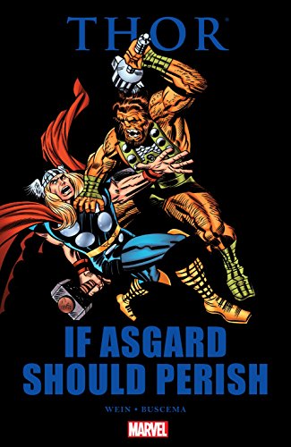 Thor: If Asgard Should Perish (By: Len Wein) cover