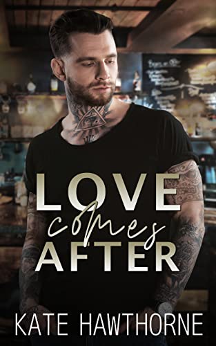 Love Comes After book cover