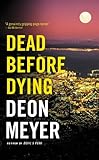 Dead Before Dying A Novel English Edition