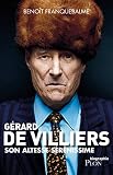 Son Altesse Srnissime Grard De Villiers