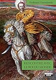 Rencontre Avec Le Roi Du Monde (camion Noir)