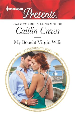 My Bought Virgin Wife (By: Caitlin Crews) cover