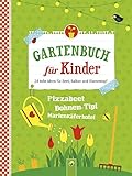 Gartenbuch Fr Kinder 24 Tolle Ideen Fr Beet Balkon Und Blumentopf German Edition