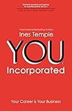 You Incorporated Your Career Is Your Business English Edition