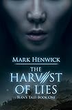 The Harvest Of Lies An Athanate Novel Of Nineteenth Century Saigon Bians Tale Book 1 English Edition