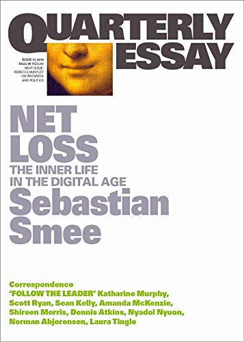 Net Loss: The Inner Life in the Digital Age (By: Sebastian Smee) cover