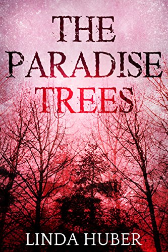 The Paradise Trees book cover