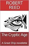 The Cryptic Age