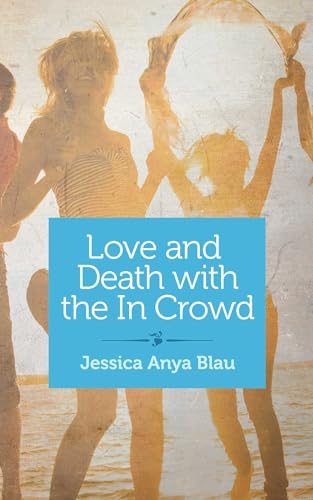 Love and Death with the In Crowd book cover