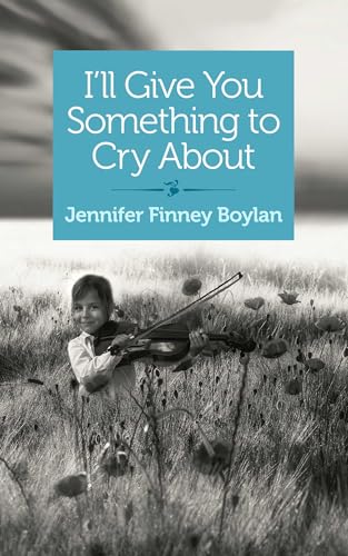 I'll Give You Something to Cry Aboutla book cover