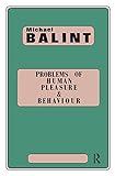 Problems Of Human Pleasure And Behaviour Maresfield Library English Edition