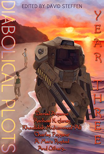 Diabolical Plots: Year Three book cover