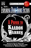 Exploring Dark Short Fiction 2 A Primer To Kaaron Warren
