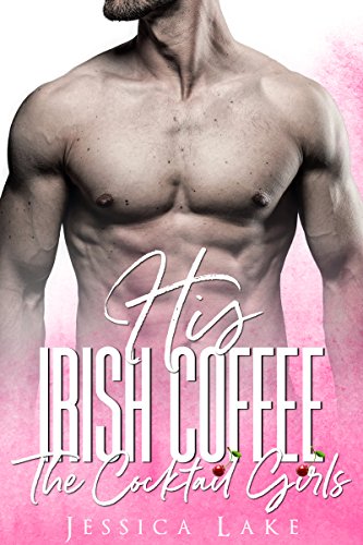 His Irish Coffee (By: Jessica Lake) cover