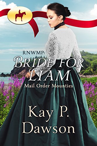 Bride for Liam (By: Kay P. Dawson) cover