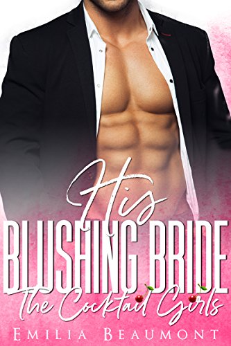 His Blushing Bride (By: Emilia Beaumont) cover