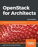Openstack For Architects Design Productionready Private Cloud Infrastructure 2nd Edition English Edition