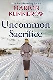 Uncommon Sacrifice War Girls Book 7