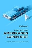 Amerikanen Lopen Niet Dutch Edition