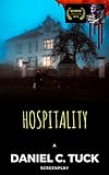 Hospitality A Short Screenplay English Edition