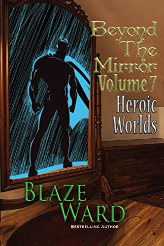Volume 7: Heroic Worlds book cover