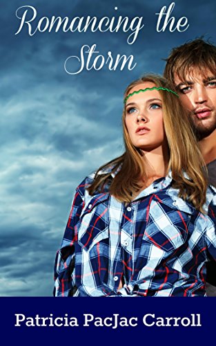 Romancing the Storm (By: Patricia PacJac Carroll) cover