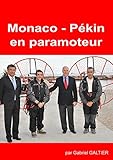 Monaco P%C3%A9kin En Paramoteur: Exp%C3%A9dition Monaco P%C3%A9kin En Paramoteur
