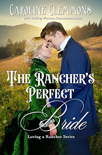The Rancher's Perfect Bride cover